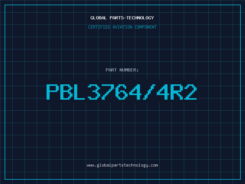 Aviation Part PBL3764/4R2