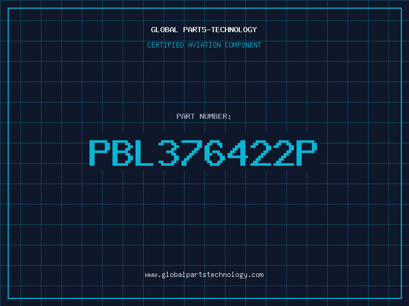 Aviation Part PBL376422P