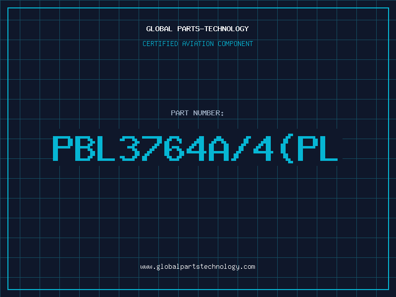 Aviation Part PBL3764A/4(PL