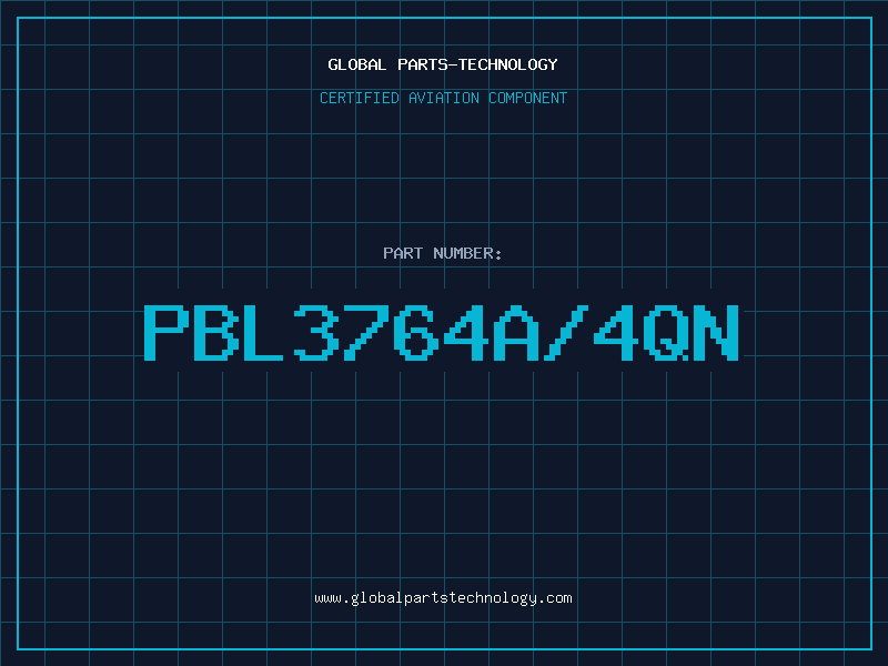 Aviation Part PBL3764A/4QN
