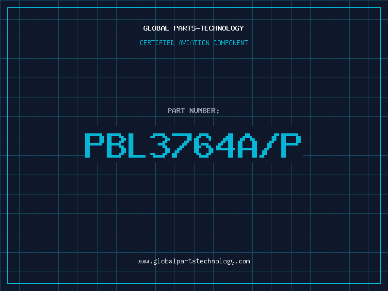 Aviation Part PBL3764A/P