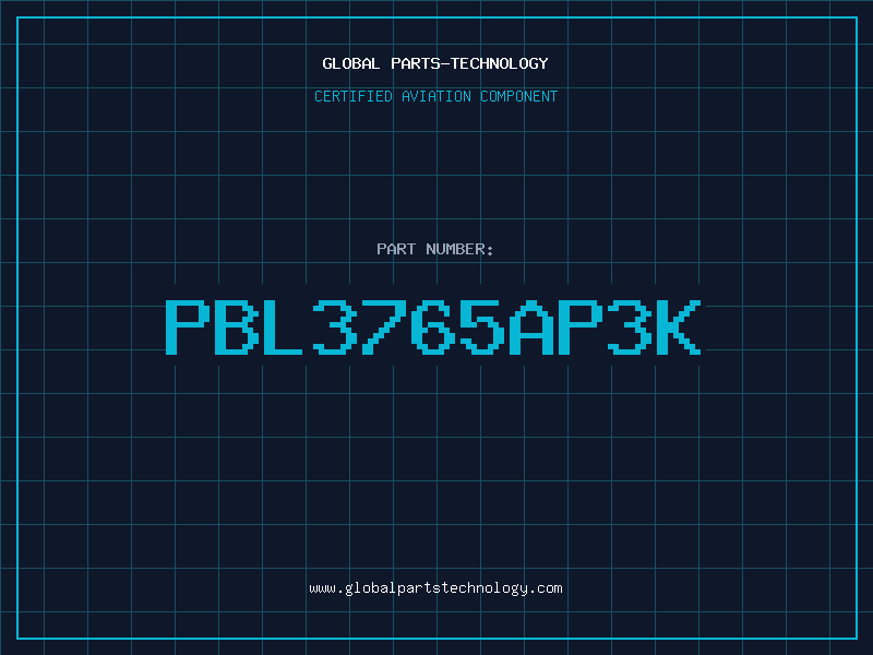 Aviation Part PBL3765AP3K