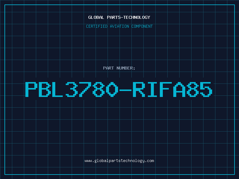 Aviation Part PBL3780-RIFA85