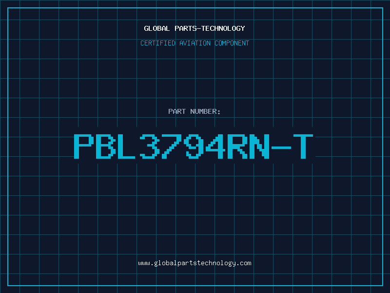 Aviation Part PBL3794RN-T
