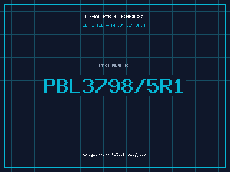 Aviation Part PBL3798/5R1