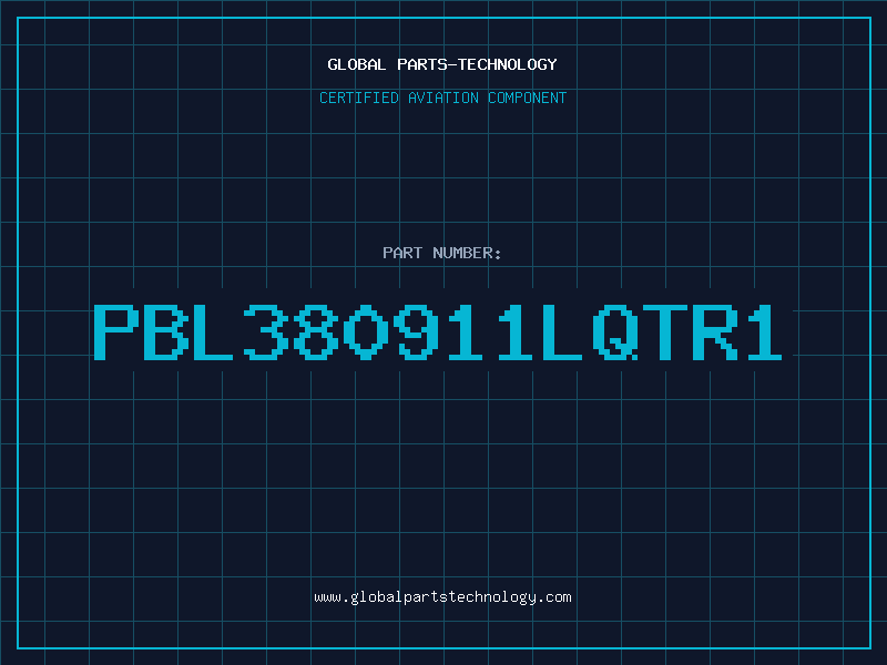 Aviation Part PBL380911LQTR1