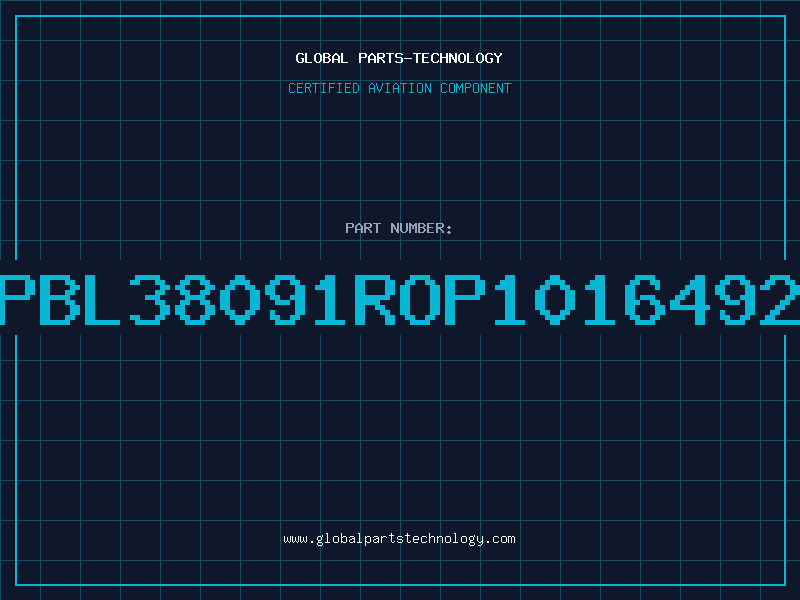 Aviation Part PBL38091ROP1016492