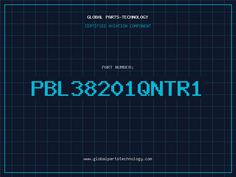 Aviation Part PBL38201QNTR1