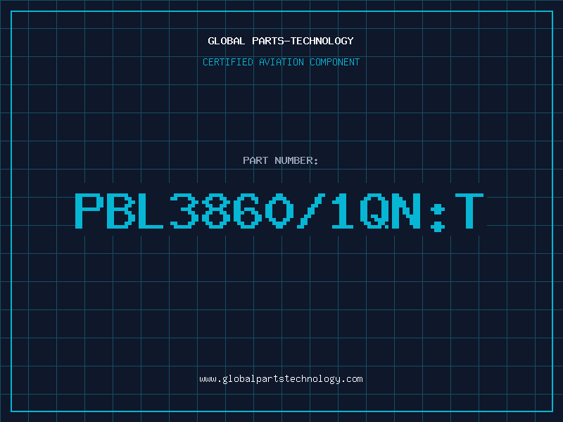Aviation Part PBL3860/1QN:T