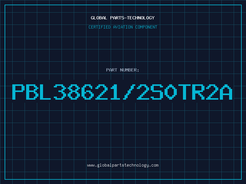Aviation Part PBL38621/2S0TR2A