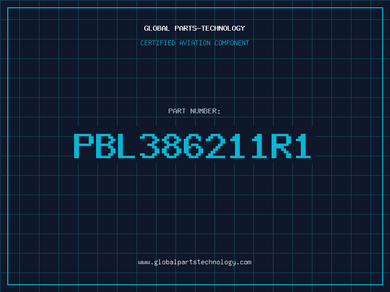 Aviation Part PBL386211R1