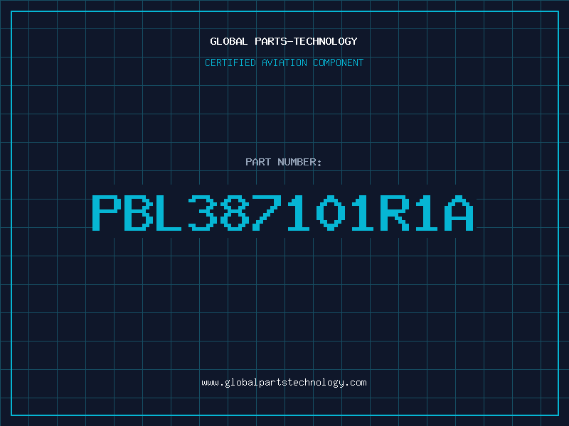 Aviation Part PBL387101R1A
