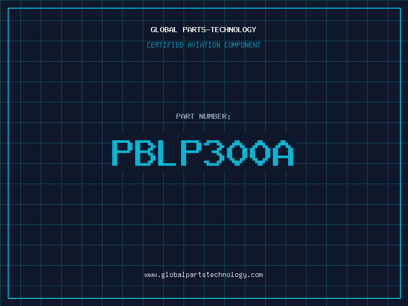 Aviation Part PBLP300A