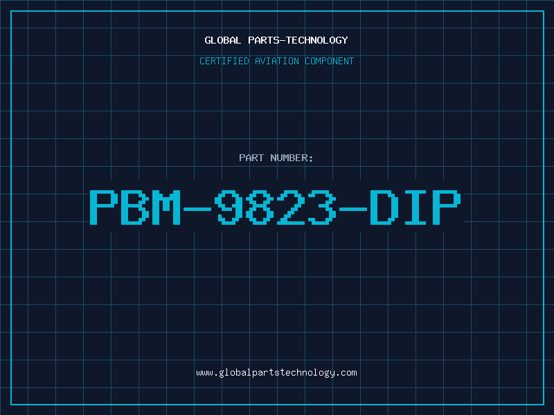 Aviation Part PBM-9823-DIP