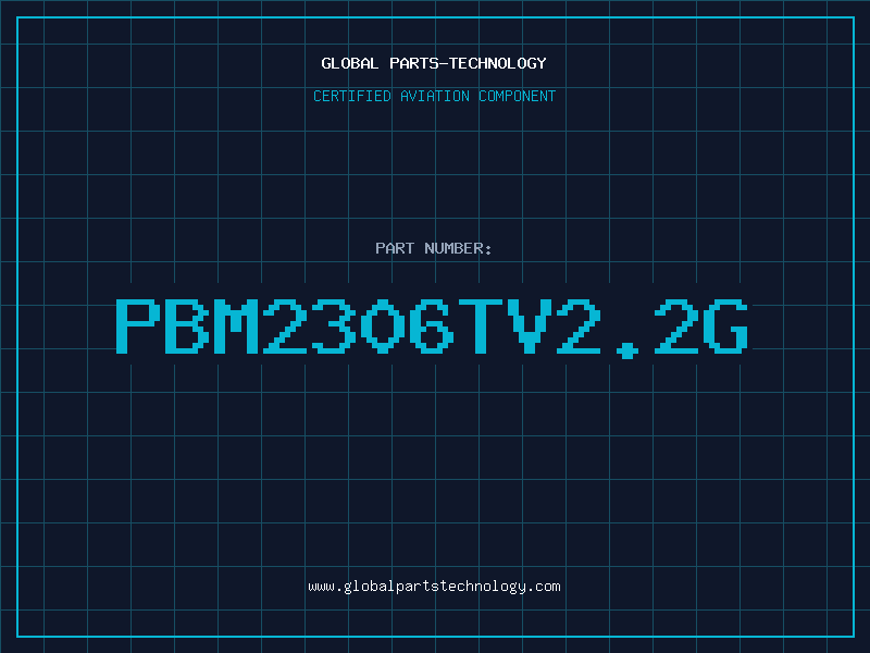Aviation Part PBM2306TV2.2G
