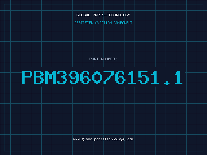 Aviation Part PBM396076151.1