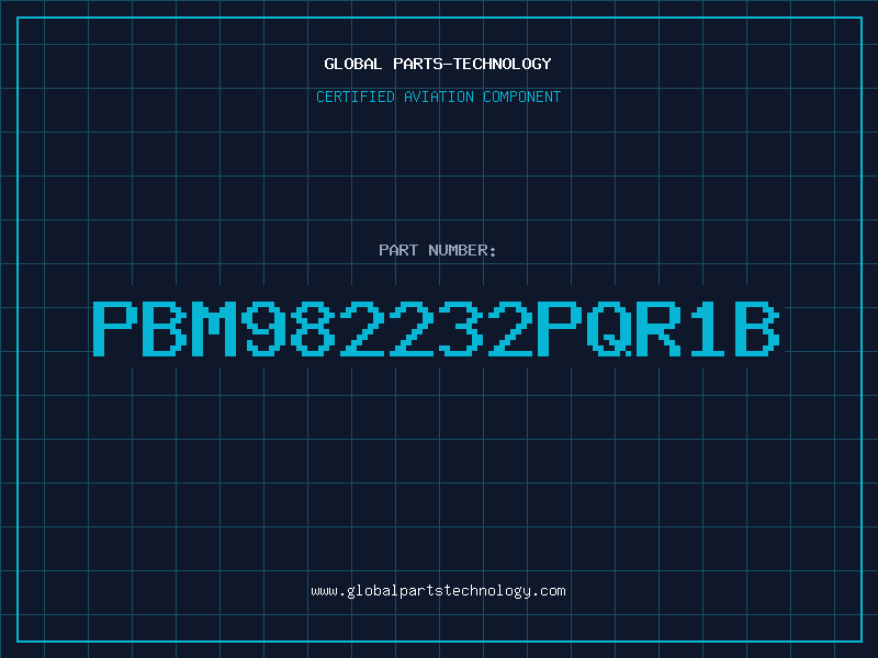 Aviation Part PBM982232PQR1B