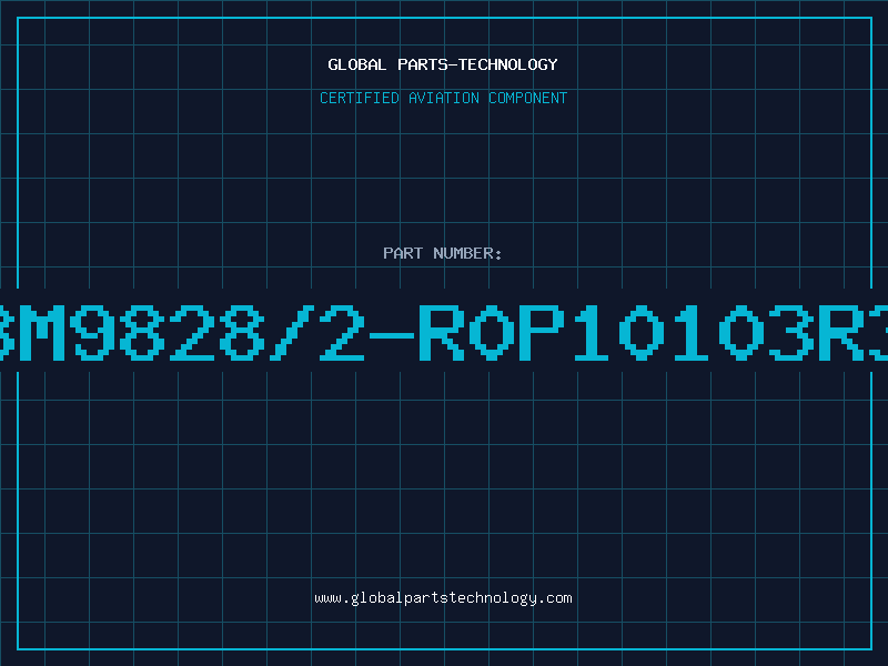 Aviation Part PBM9828/2-R0P10103R3A