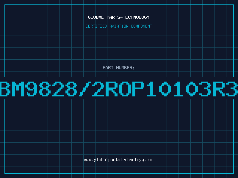 Aviation Part PBM9828/2ROP10103R3A