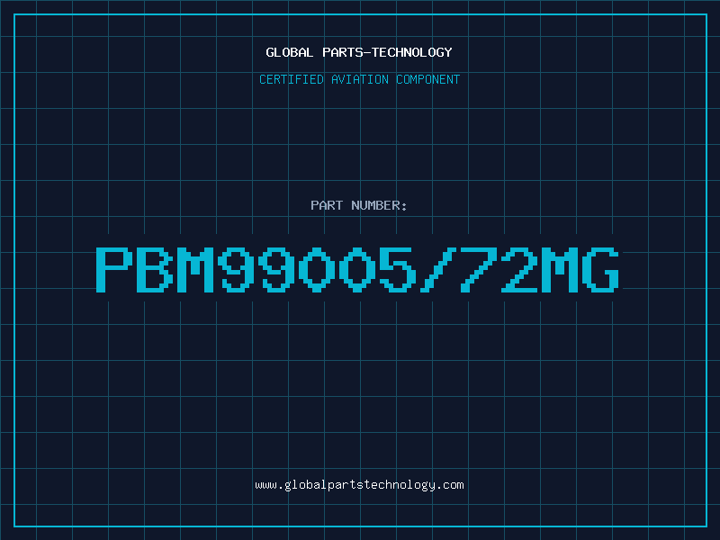 Aviation Part PBM99005/72MG