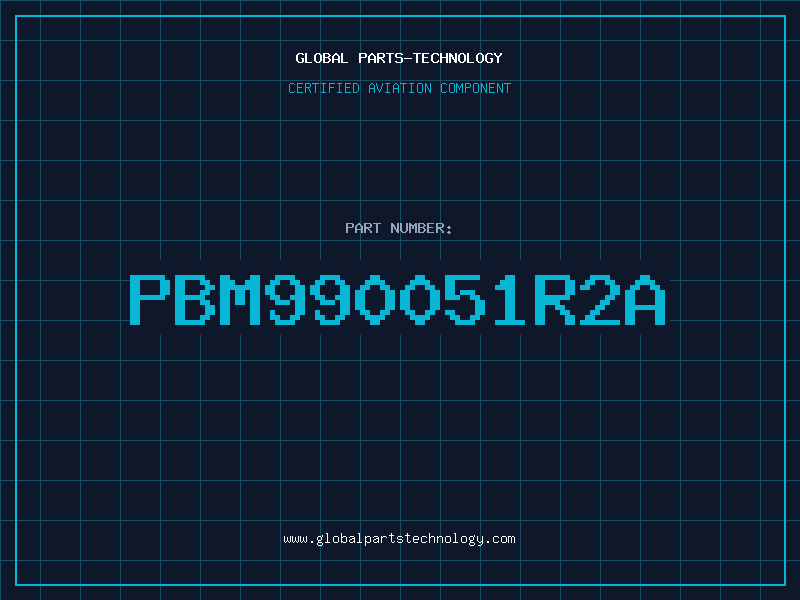 Aviation Part PBM990051R2A