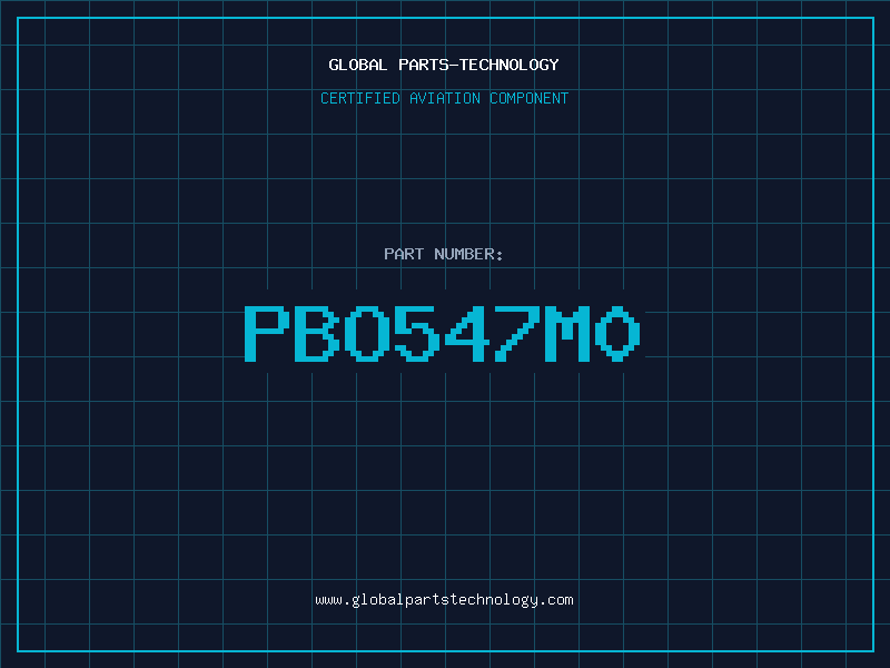 Aviation Part PBO547M0