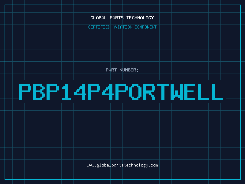 Aviation Part PBP14P4PORTWELL