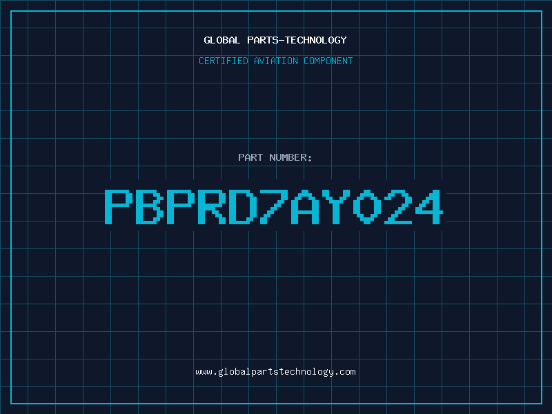 Aviation Part PBPRD7AY024