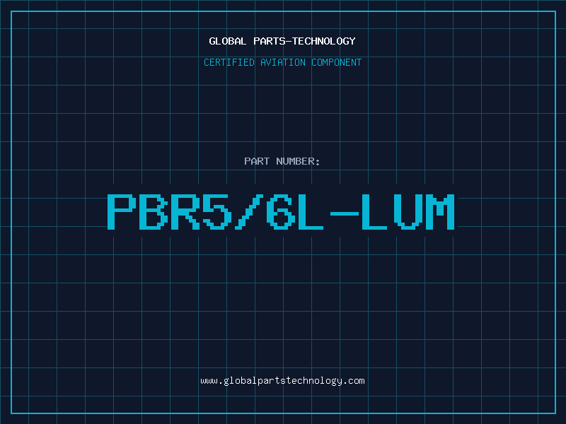 Aviation Part PBR5/6L-LUM