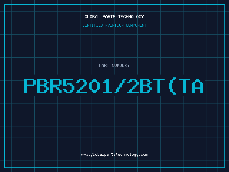 Aviation Part PBR5201/2BT(TA
