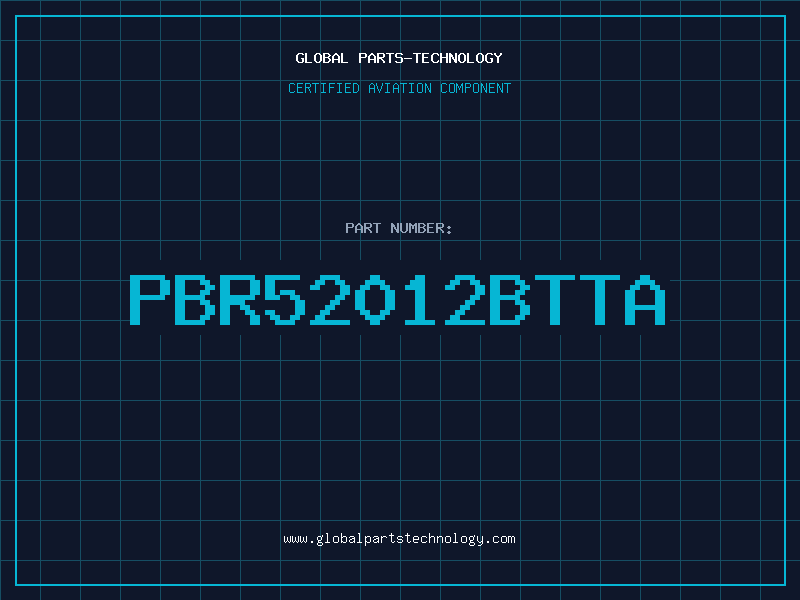 Aviation Part PBR52012BTTA