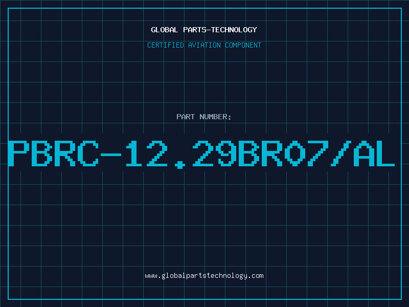 Aviation Part PBRC-12.29BR07/AL