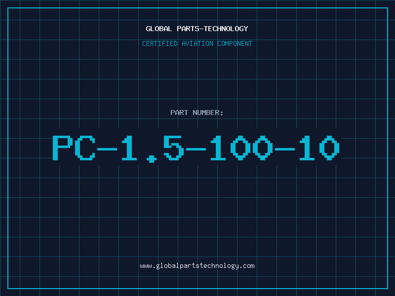 Aviation Part PC-1.5-100-10
