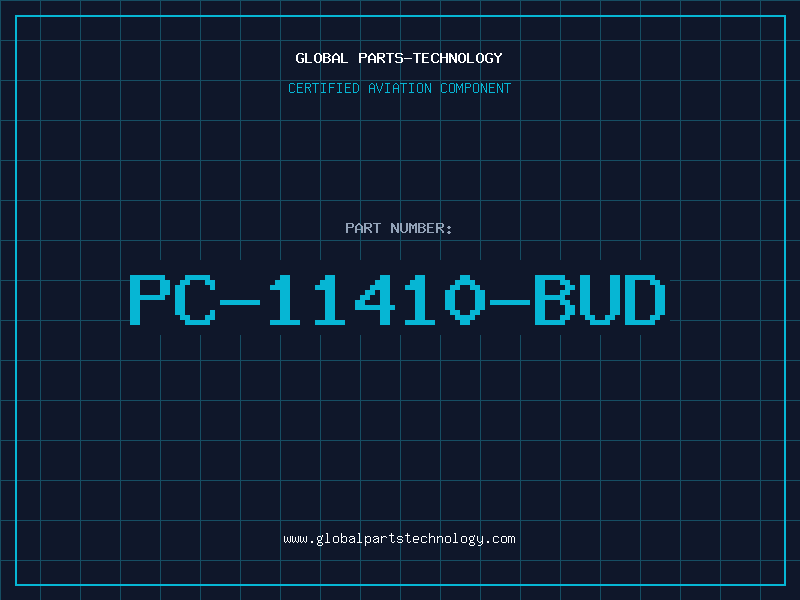Aviation Part PC-11410-BUD