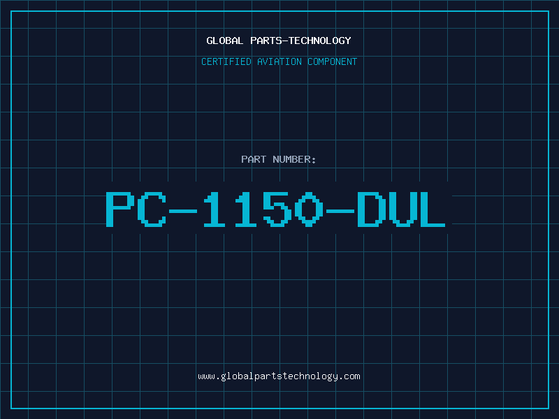 Aviation Part PC-1150-DUL