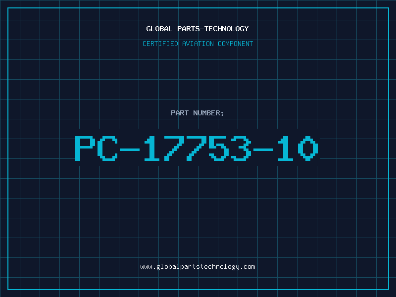 Aviation Part PC-17753-10