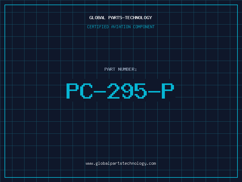 Aviation Part PC-295-P
