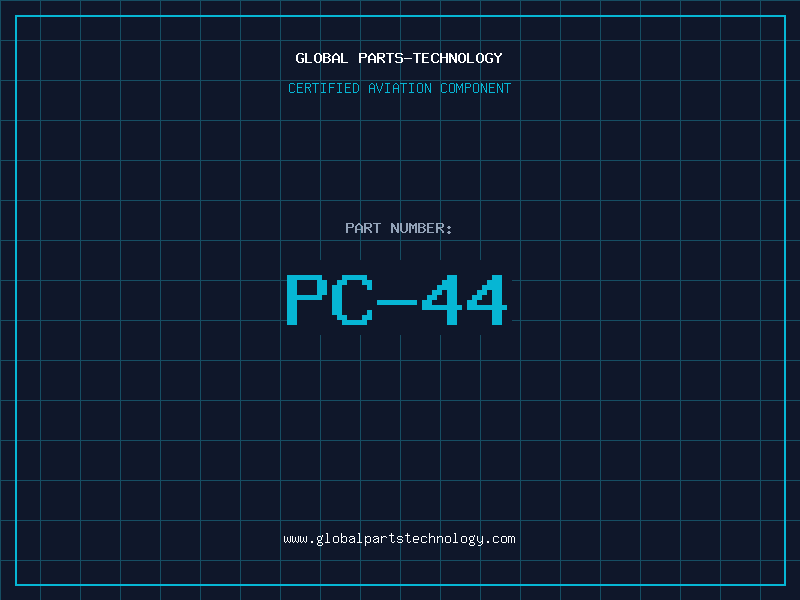 Aviation Part PC-44