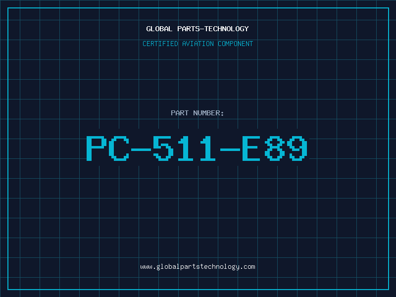 Aviation Part PC-511-E89
