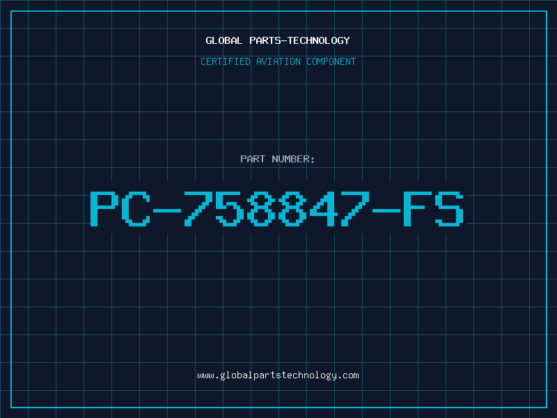 Aviation Part PC-758847-FS