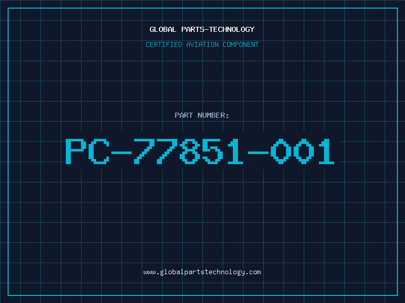 Aviation Part PC-77851-001