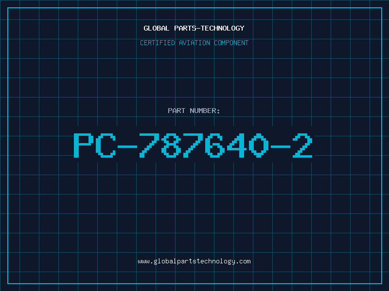 Aviation Part PC-787640-2