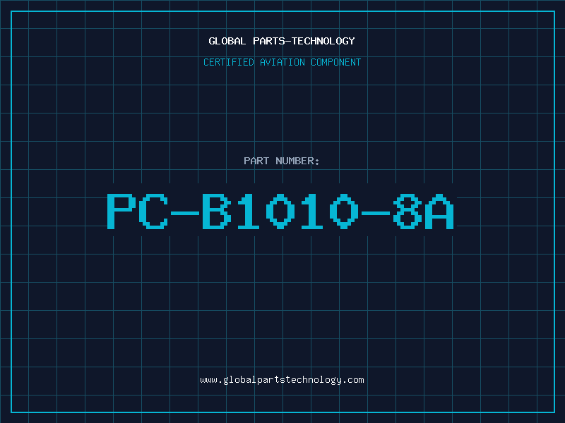 Aviation Part PC-B1010-8A