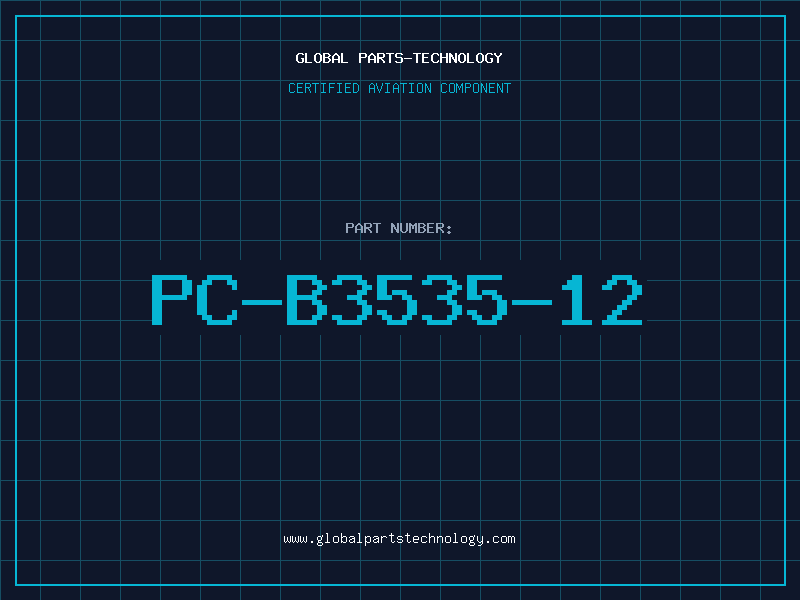 Aviation Part PC-B3535-12