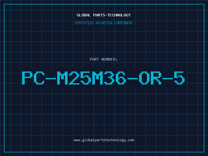 Aviation Part PC-M25M36-OR-5