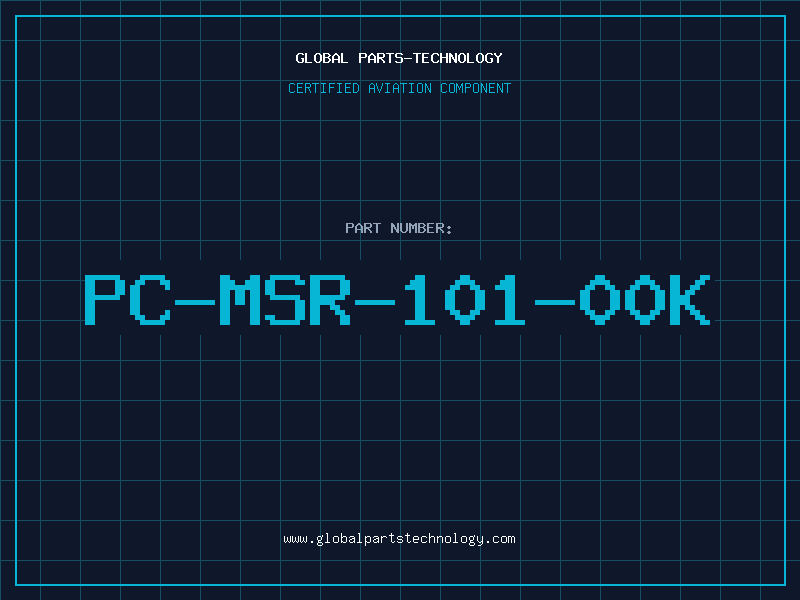 Aviation Part PC-MSR-101-00K