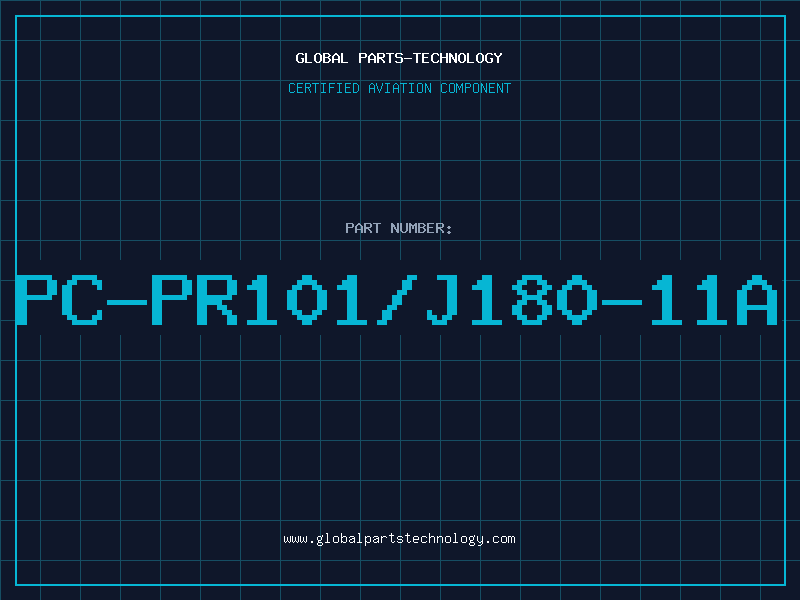 Aviation Part PC-PR101/J180-11A