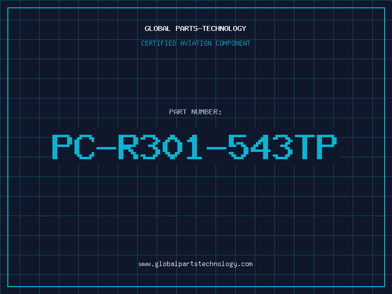 Aviation Part PC-R301-543TP
