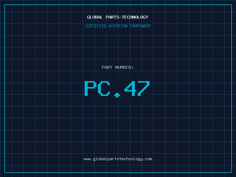 Aviation Part PC.47