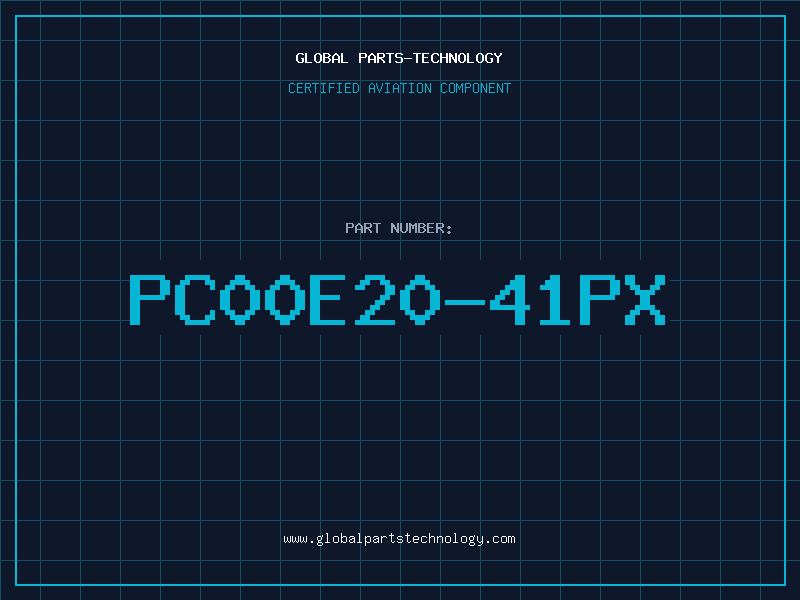 Aviation Part PC00E20-41PX